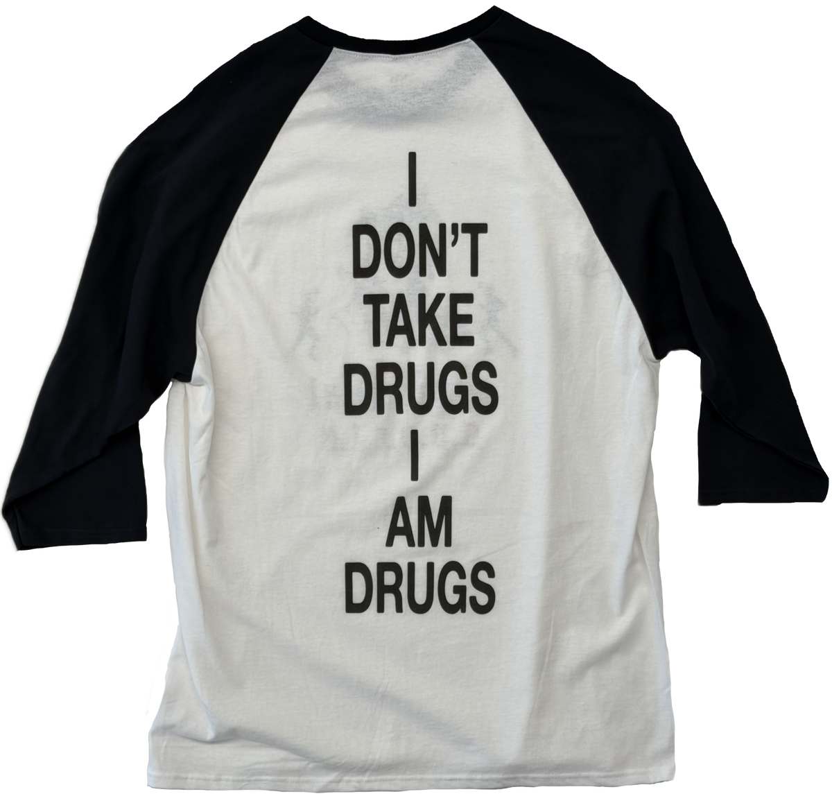 3/4 Sleeve I Don't Take Drugs Tee White/Black