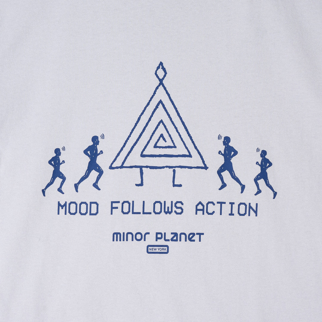 Mood Follows Action Tee